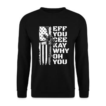 Eff du cee kay warum oh du hast die amerikanische - Unisex Pullover - Schwarz - Vorne - Alina (178cm) & Michal (187cm)
