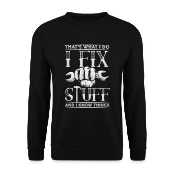 Das ist es, was ich tue, ich repariere Sachen undi - Unisex Pullover - Schwarz - Vorne - Alina (178cm) & Michal (187cm)