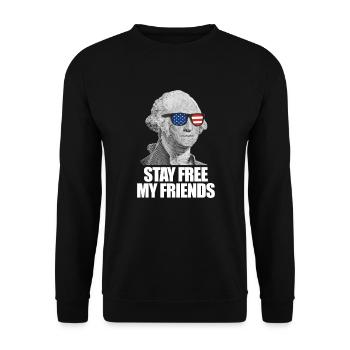 Bleiben Sie frei, meine Freunde George Washingtonb - Unisex Pullover - Schwarz - Vorne - Alina (178cm) & Michal (187cm)