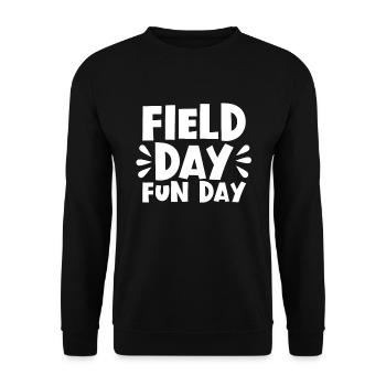 Field Day Fun Day �ler Kinder Lehrer Feldtag - Unisex Pullover - Schwarz - Vorne - Alina (178cm) & Michal (187cm)