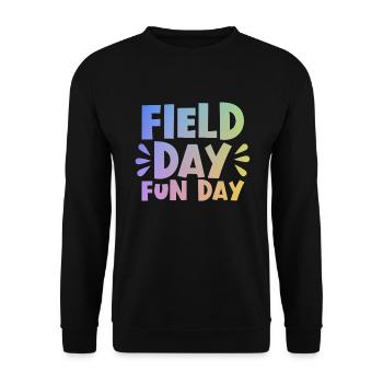 Field Day Fun Day �ler Kinder Lehrer Feldtag - Unisex Pullover - Schwarz - Vorne - Alina (178cm) & Michal (187cm)