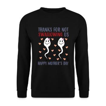 Merci de ne pas nous avoir donné la fête des mères. - Sweat-shirt Unisexe - noir - Devant - Alina (178cm) & Michal (187cm)