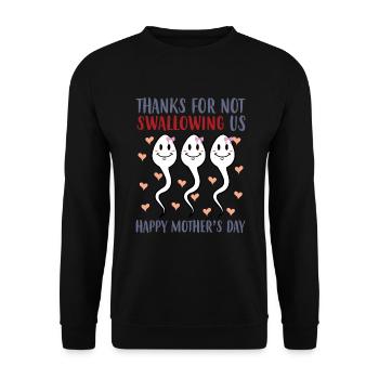 Merci de ne pas nous avoir donné la fête des mères. - Sweat-shirt Unisexe - noir - Devant - Alina (178cm) & Michal (187cm)