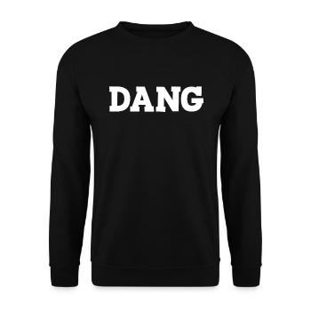 Dang lustiger Witz sarkastisch sagen Dang - Unisex Pullover - Schwarz - Vorne - Alina (178cm) & Michal (187cm)