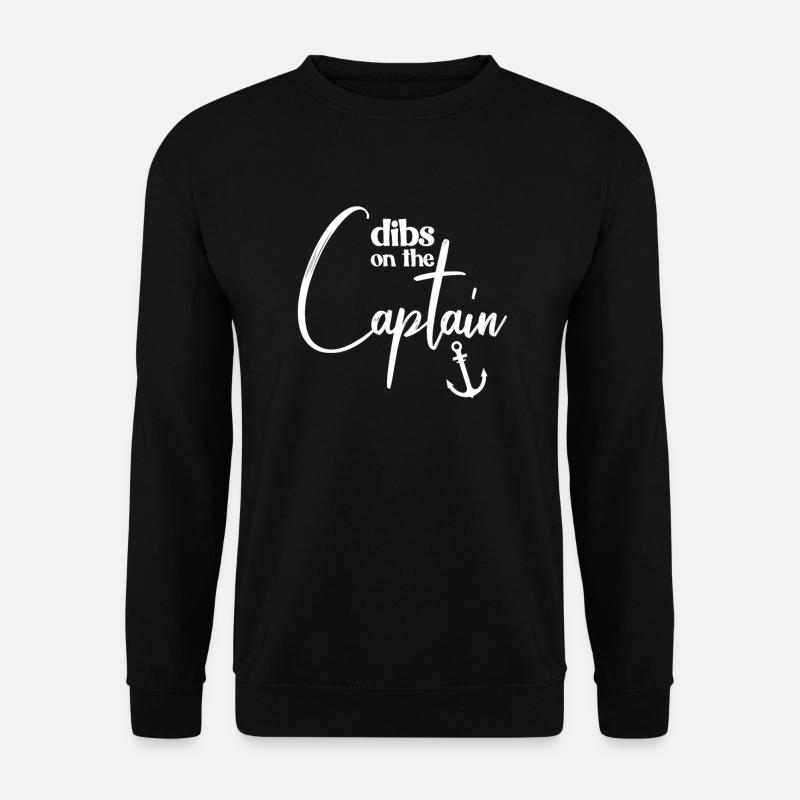 Dibs �ber den Captain Funny Captain Frau Captain C - Unisex Pullover - Schwarz