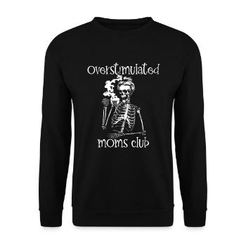 �berstimulierte M�tter Club -Skelett trinken Kaffe - Unisex Pullover - Schwarz - Vorne - Alina (178cm) & Michal (187cm)