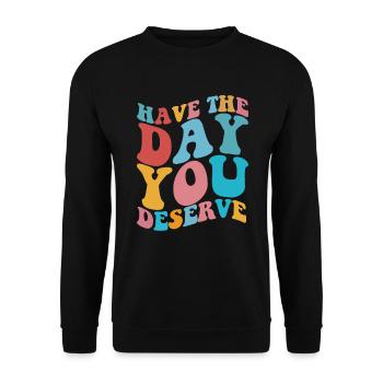 Haben Sie den Tag, an dem Sie einen Tag inspiriere - Unisex Pullover - Schwarz - Vorne - Alina (178cm) & Michal (187cm)