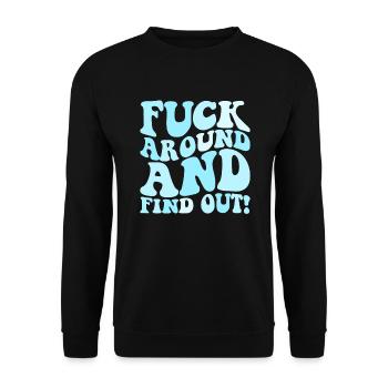 Fick herum und finde es heraus, Fafo herauszufinde - Unisex Pullover - Schwarz - Vorne - Alina (178cm) & Michal (187cm)