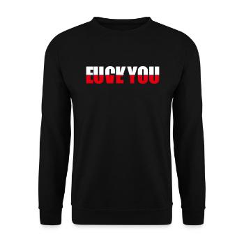 Fick oder liebe dich lustige Meme Sarkasmus - Unisex Pullover - Schwarz - Vorne - Alina (178cm) & Michal (187cm)