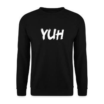 Yuh Belize Slang Belize Leben Belize Wurzeln yuh - Unisex Pullover - Schwarz - Vorne - Alina (178cm) & Michal (187cm)