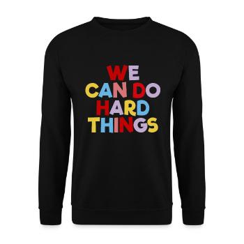 Wir können harte Dinge tun, die Lehrer inspirieren - Unisex Pullover - Schwarz - Vorne - Alina (178cm) & Michal (187cm)