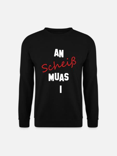 an scheiß muas i - Unisex Pullover - Schwarz