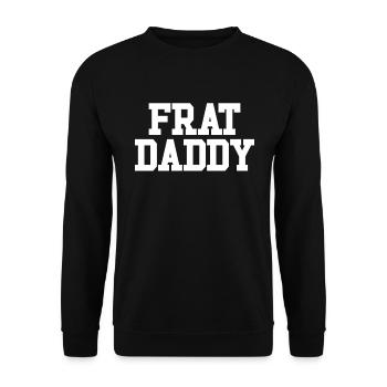 Frat Daddy Drôle Fraternité Hommes Frat Papa - Sweat-shirt Unisexe - noir - Devant - Alina (178cm) & Michal (187cm)