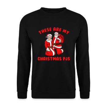 These are my Christmas PJS Santa and Mrs. Clau - Unisex Sweatshirt - black - Front - Alina (178cm) & Michal (187cm)