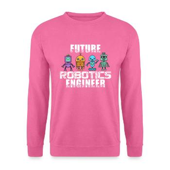 Zukünftiger Robotik -Ingenieur Roboter -Ingenieur - Unisex Pullover - Pink - Vorne