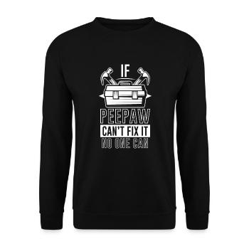 Wenn Peepaw es nicht reparieren kann - Unisex Pullover - Schwarz - Vorne - Alina (178cm) & Michal (187cm)