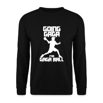 Going Gaga für Gaga Ball Dodgeball Spiel Gaga Ball - Unisex Pullover - Schwarz - Vorne - Alina (178cm) & Michal (187cm)