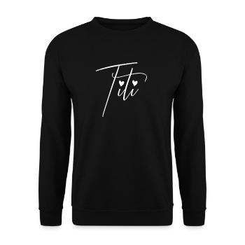 Titi Tante Spitzname Beste Tante Titi Beste TanteT - Unisex Pullover - Schwarz - Vorne - Alina (178cm) & Michal (187cm)