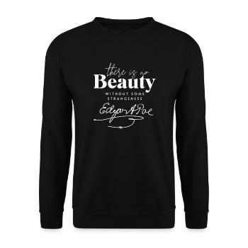 Es gibt keine Schönheit ohne etwas Fremdheit, Poe - Unisex Pullover - Schwarz - Vorne - Alina (178cm) & Michal (187cm)