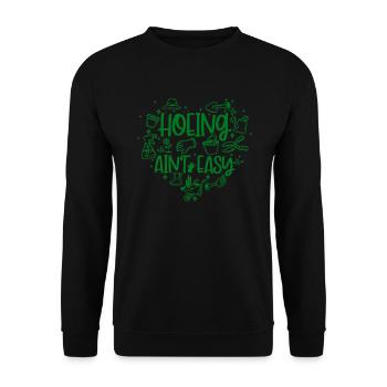 Hacken ist nicht einfach. Gartenarbeit. Hacken ist - Unisex Pullover - Schwarz - Vorne - Alina (178cm) & Michal (187cm)