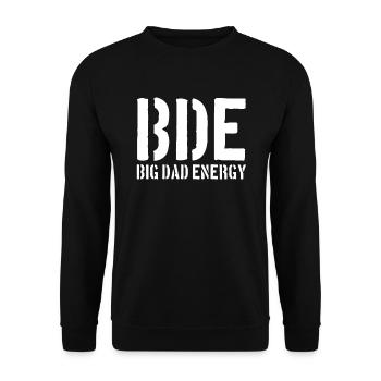 BDE Big Dad Energy Vatertag BDE Big Dad Energy - Unisex Pullover - Schwarz - Vorne - Alina (178cm) & Michal (187cm)