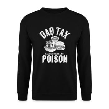 Papa-Steuer stellt sicher, dass es kein Gift-Vater - Unisex Pullover - Schwarz - Vorne - Alina (178cm) & Michal (187cm)