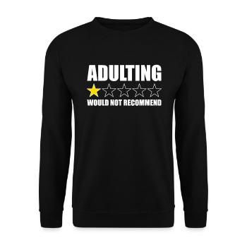 Adulting würde 1-Stern nicht empfehlen. Lustiges A - Unisex Pullover - Schwarz - Vorne - Alina (178cm) & Michal (187cm)