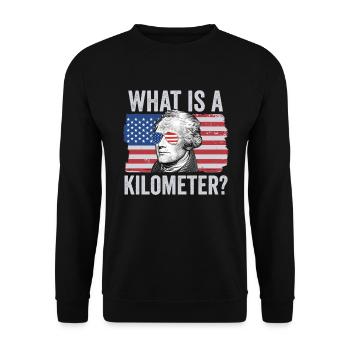 Alexander Hamilton 4. Juli Was ist ein Kilometer? - Unisex Pullover - Schwarz - Vorne - Alina (178cm) & Michal (187cm)