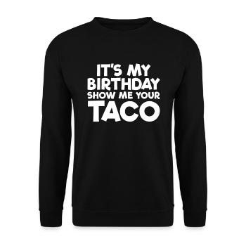 Es ist mein Geburtstag, zeig mir den Geburtstag de - Unisex Pullover - Schwarz - Vorne - Alina (178cm) & Michal (187cm)