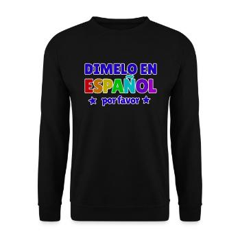 Dimelo En Espanol Por Favor Spanischlehrer - Unisex Pullover - Schwarz - Vorne - Alina (178cm) & Michal (187cm)