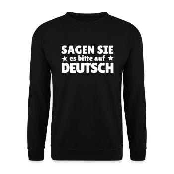 Sagen Sie Es Bitte Auf Deutsch Deutschlehrer - Unisex Pullover - Schwarz - Vorne - Alina (178cm) & Michal (187cm)
