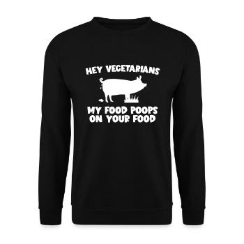 My food poops on your pork-eater - Unisex Sweatshirt - black - Front - Alina (178cm) & Michal (187cm)