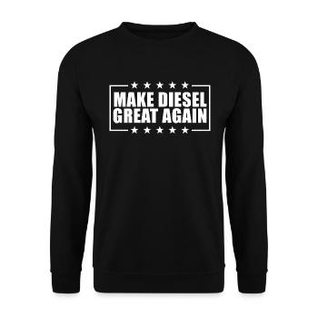 Machen Sie Diesel wieder großartig. Lustiger Diese - Unisex Pullover - Schwarz - Vorne - Alina (178cm) & Michal (187cm)