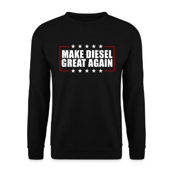 Machen Sie Diesel wieder großartig. Lustiger Diese - Unisex Pullover - Schwarz - Vorne - Alina (178cm) & Michal (187cm)