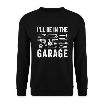 Ich werde in der Garage sein - Unisex Pullover - Schwarz - Vorne - Alina (178cm) & Michal (187cm)