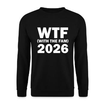 WTF With The Fam 2026 WTF Familientreffen 202Fami6 - Unisex Pullover - Schwarz - Vorne - Alina (178cm) & Michal (187cm)