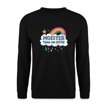 Moister Than An Oyster Damen Erwachsene Vulgär Rau - Unisex Pullover - Schwarz - Vorne - Alina (178cm) & Michal (187cm)