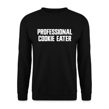 Professional cookie eater - Unisex Sweatshirt - black - Front - Alina (178cm) & Michal (187cm)