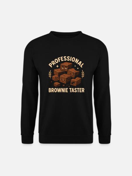 Professional Brownie Taster Brownie - Unisex Sweatshirt - black