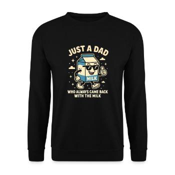Juste un père qui revenait toujours avec le lait - Sweat-shirt Unisexe - noir - Devant - Alina (178cm) & Michal (187cm)