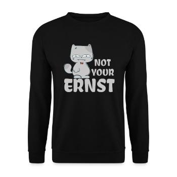 Not Your Ernst Katze - Unisex Pullover - Schwarz - Vorne - Alina (178cm) & Michal (187cm)