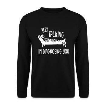 Psychotherapist Funny Sayings Psychologist - Unisex Sweatshirt - black - Front - Alina (178cm) & Michal (187cm)
