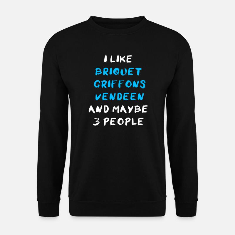 Briquet Griffon Vendeen - Unisex Sweatshirt - black