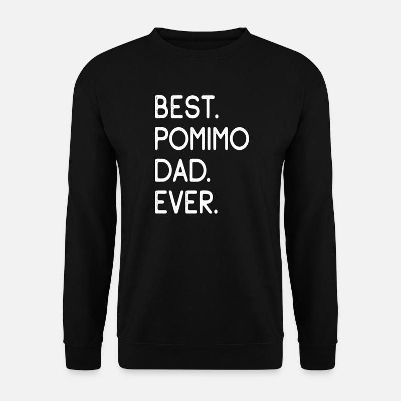 Pomimo Dad - Unisex Sweatshirt - black