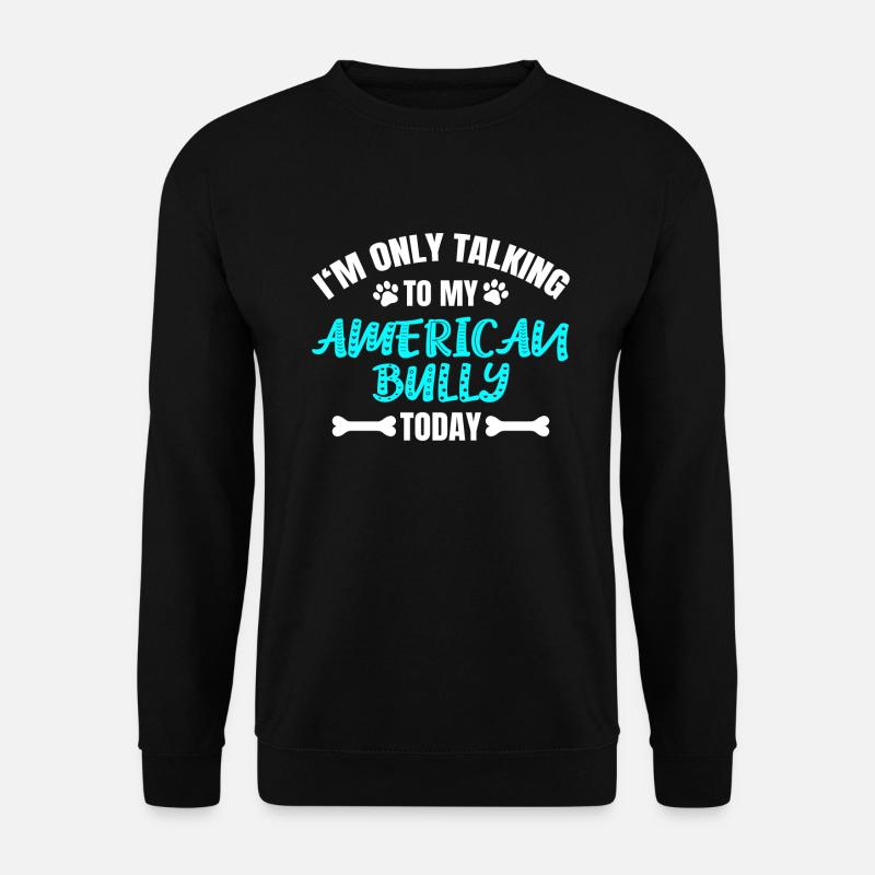 American Bully - Unisex Sweatshirt - black