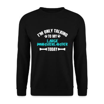 Large Munsterlander - Unisex Sweatshirt - black - Front - Alina (178cm) & Michal (187cm)