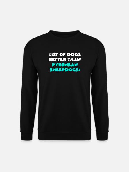 Pyrenean Sheepdogs - Unisex Pullover - Schwarz