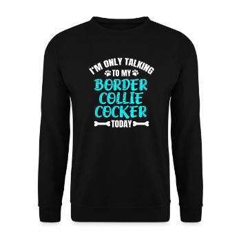 Border Collie Cocker - Sweat-shirt Unisexe - noir - Devant - Alina (178cm) & Michal (187cm)