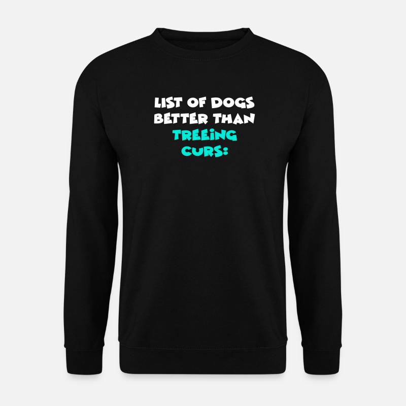 Treeing Curs - Unisex Sweatshirt - black