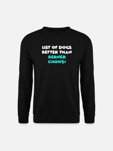 Berner Chows - Unisex Pullover - Schwarz